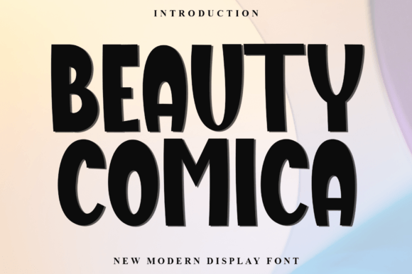 Beauty Comica: A Soft, Versatile Typeface for Modern Creatives