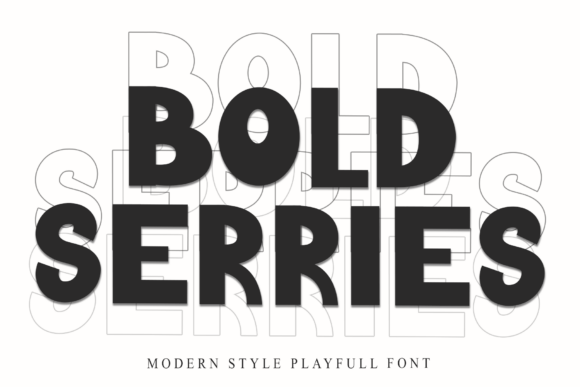 Bold Serries: The Display Font That Commands Attention