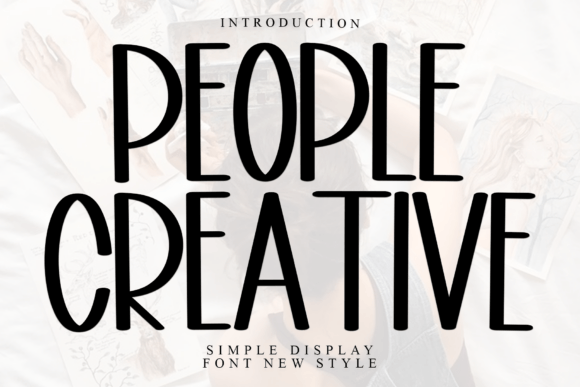 People Creative: How to Use This Warm, Hand-Drawn Font Without Losing Professionalism