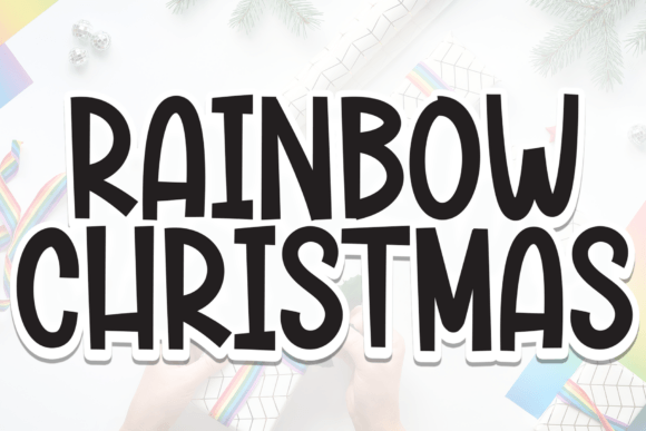 Rainbow Christmas: A Playful Typography for Festive Designs