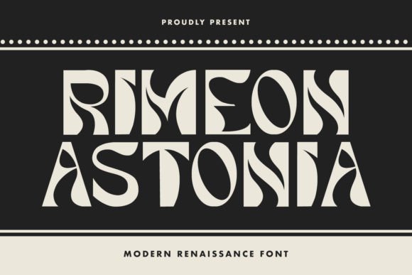 Rimeon Astonia: Balancing Renaissance Elegance with Modern Design Needs